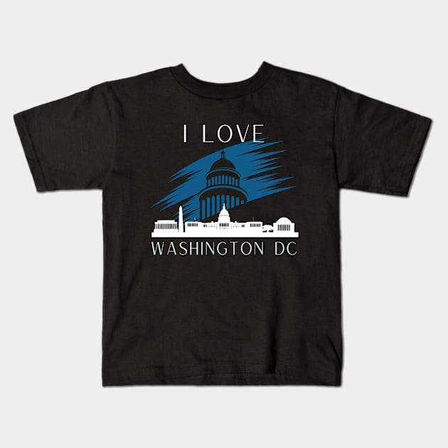 I love this city My home Washington DC USA city tall monument dc statehood Kids T-Shirt by BoogieCreates